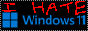 I hate windows 11